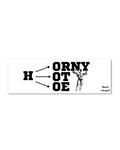 Horny Hot Hoe XL Sticker