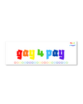 Gay 4 Pay XL Sticker